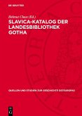 Slavica-Katalog der Landesbibliothek Gotha (eBook, PDF)