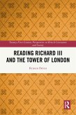 Reading Richard III and the Tower of London (eBook, PDF)