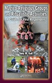 Magico-Religious Groups and Ritualistic Activities (eBook, ePUB)