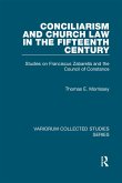 Conciliarism and Church Law in the Fifteenth Century (eBook, ePUB)