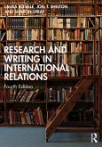 Research and Writing in International Relations (eBook, PDF) Research and Writing in International Relations (eBook, PDF)
