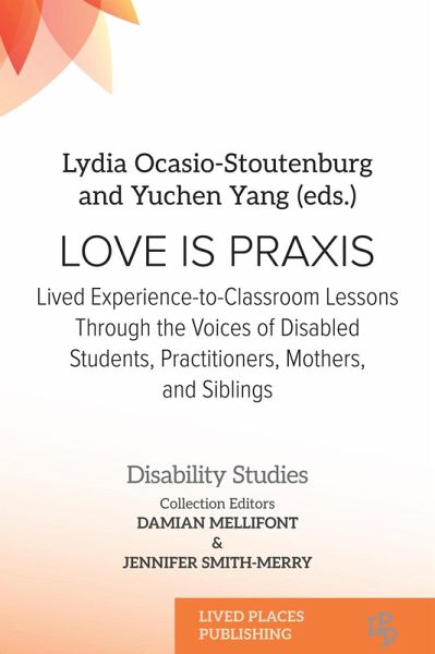 Love Is Praxis (eBook, ePUB)