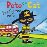 Pete the Cat: Firefighter Pete (eBook, ePUB) Pete the Cat: Firefighter Pete (eBook, ePUB)