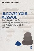 Uncover Your Message (eBook, PDF) Uncover Your Message (eBook, PDF)