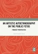 An Artistic Autoethnography on the... - Bild 1