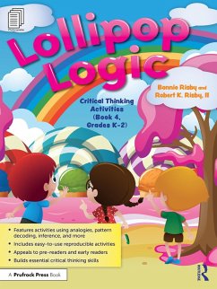 Lollipop Logic (eBook, PDF) - Risby, Bonnie; Risby II, Robert K.