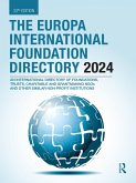 The Europa International Foundation Directory 2024 (eBook, ePUB)
