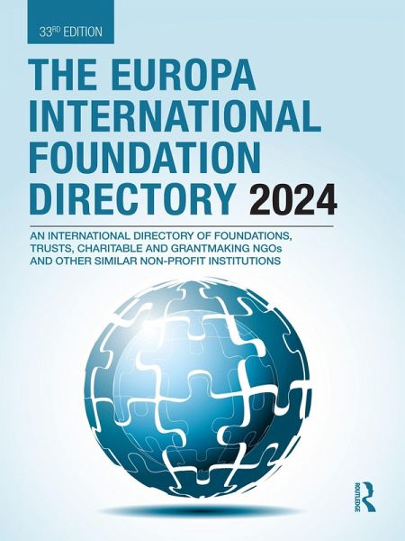 The Europa International Foundation Directory 2024 (eBook, ePUB) The Europa International Foundation Directory 2024 (eBook, ePUB)