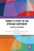 Turkey's Pivot to the African Continent (eBook, ePUB)