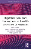 Digitalization and Innovation in Health (eBook, PDF)