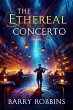 The Ethereal Concerto (Whispers from... - Bild 1