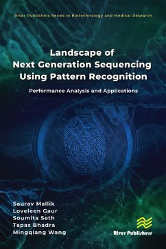 Landscape of Next Generation Sequencing Using Pattern Recognition (eBook, ePUB) - Mallik, Saurav; Gaur, Loveleen; Seth, Soumita; Bhadra, Tapas; Wang, Mingqiang