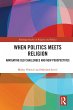 When Politics Meets Religion (eBook,... - Bild 1