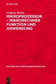 Mikroprozessor - Mikrorechner Funktion und Anwendung (eBook, PDF)