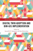 Digital Twin Adoption and BIM-GIS Implementation (eBook, PDF)