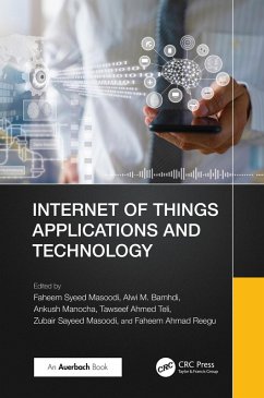 Internet of Things Applications and Technology (eBook, PDF)