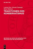 Traditionen des Konservatismus (eBook, PDF)