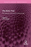 The Extra Year (eBook, ePUB) The Extra Year (eBook, ePUB)
