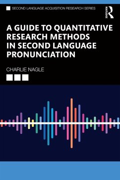 A Guide to Quantitative Research Methods in Second Language Pronunciation (eBook, ePUB) - Nagle, Charlie