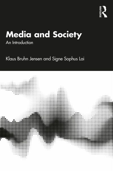 Media and Society (eBook, PDF) Media and Society (eBook, PDF)