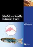 Zebrafish as a Model for Parkinson's Disease (eBook, PDF)