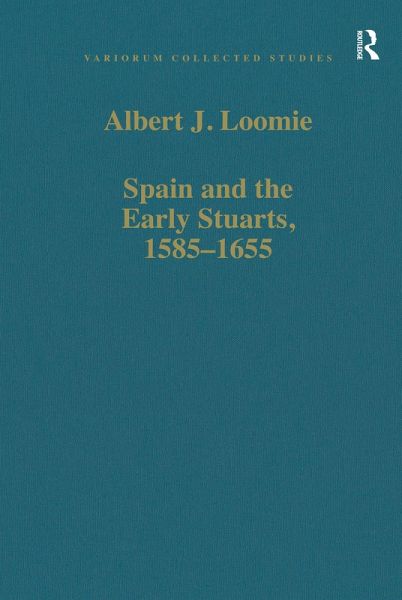 Spain and the Early Stuarts, 1585-1655 (eBook, ePUB)