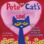 Pete the Cat's Groovy Guide to Love (eBook, ePUB)