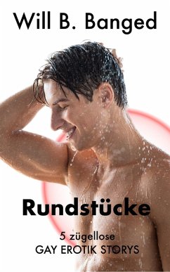 Rundstücke (eBook, ePUB) - Banged, Will B.
