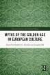 Myths of the Golden Age in European... - Bild 1