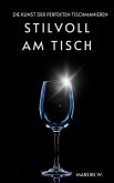 Stillvoll am Tisch (eBook, ePUB)