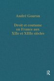Droit et coutume en France aux XIIe et XIIIe siécles (eBook, ePUB) Droit et coutume en France aux XIIe et XIIIe siécles (eBook, ePUB)