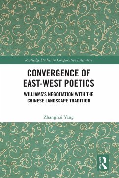 Convergence of East-West Poetics (eBook, PDF) - Yang, Zhanghui