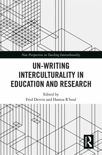 Un-writing Interculturality in Education and Research (eBook, ePUB)