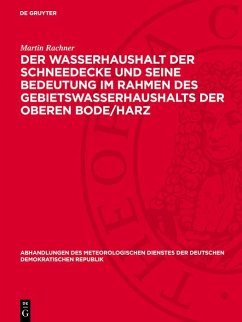 Cover Der Wasserhaushalt der Schneedecke und seine Bedeutung im Rahmen des Gebietswasserhaushalts der Oberen Bode/Harz (eBook, PDF)