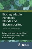 Biodegradable Polymers, Blends and Biocomposites (eBook, PDF)