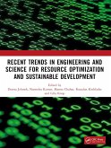 Recent Trends In Engineering and Science for Resource Optimization and Sustainable Development (eBook, PDF)