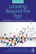 Leading Beyond the Ego, 2nd Edition... - Bild 1