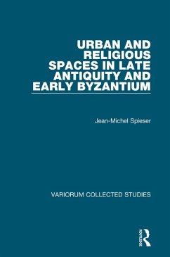 Cover Urban and Religious Spaces in Late Antiquity and Early Byzantium (eBook, PDF)