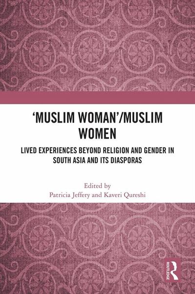 'Muslim Woman'/Muslim women (eBook, ePUB) 'Muslim Woman'/Muslim women (eBook, ePUB)