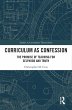 Curriculum as Confession (eBook, ePUB) - Bild 1