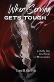 When Serving Gets Tough (eBook, ePUB) When Serving Gets Tough (eBook, ePUB)