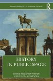 History in Public Space (eBook, ePUB) History in Public Space (eBook, ePUB)