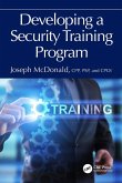 Developing a Security Training Program (eBook, ePUB) Developing a Security Training Program (eBook, ePUB)