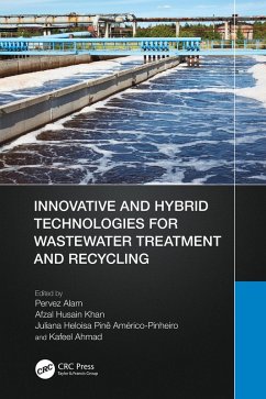 Cover Innovative and Hybrid Technologies for Wastewater Treatment and Recycling (eBook, PDF)