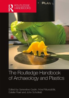 Cover The Routledge Handbook of Archaeology and Plastics (eBook, ePUB)
