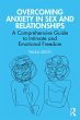 Overcoming Anxiety in Sex and... - Bild 1