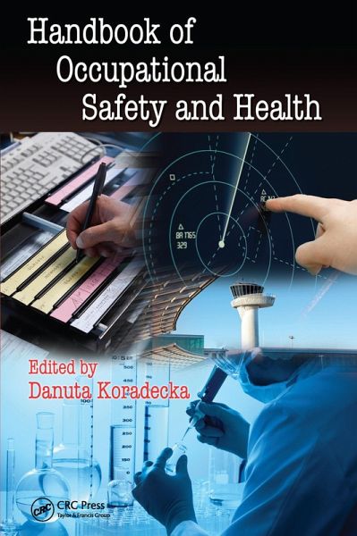 Handbook of Occupational Safety and Health (eBook, ePUB) Handbook of Occupational Safety and Health (eBook, ePUB)