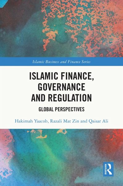 Islamic Finance, Governance and Regulation (eBook, ePUB)