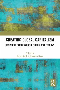 Cover Creating Global Capitalism (eBook, ePUB)