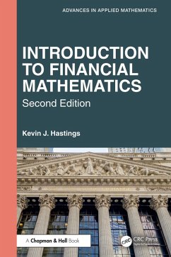 Introduction to Financial Mathematics (eBook, ePUB) - Hastings, Kevin J.